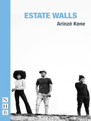 cover image of Estate Walls (NHB Modern Plays)